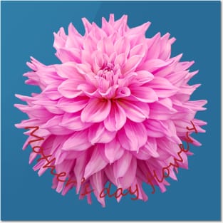Mothers Day Flowers Dahlia Posters and Art